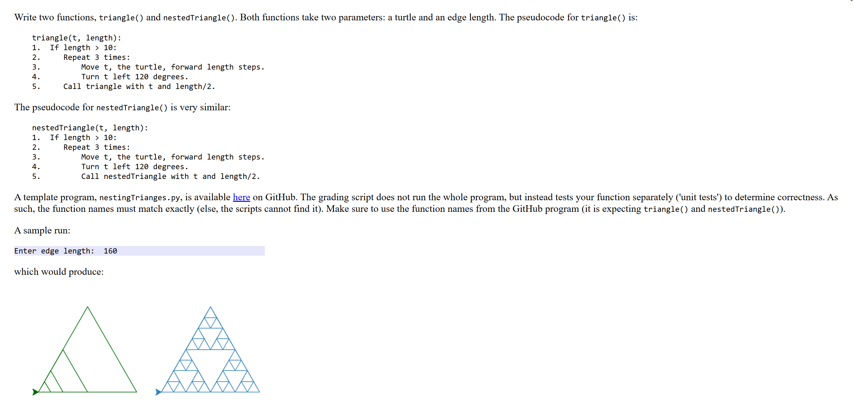Write two functions, triangle ( ) and