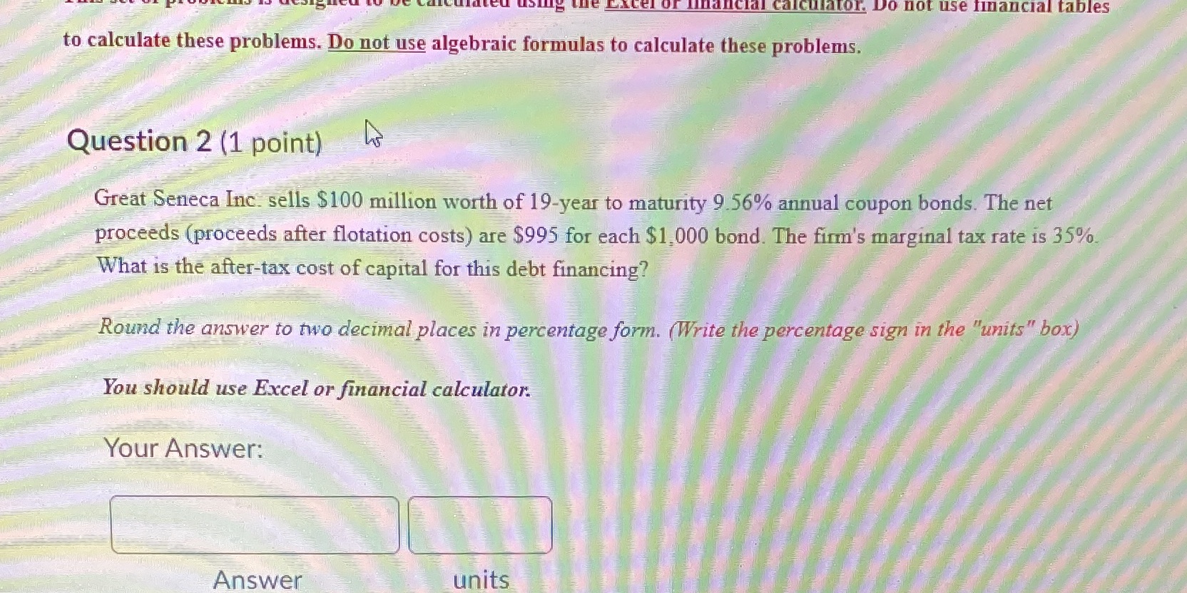 Please show work using excel. Trying learn how to