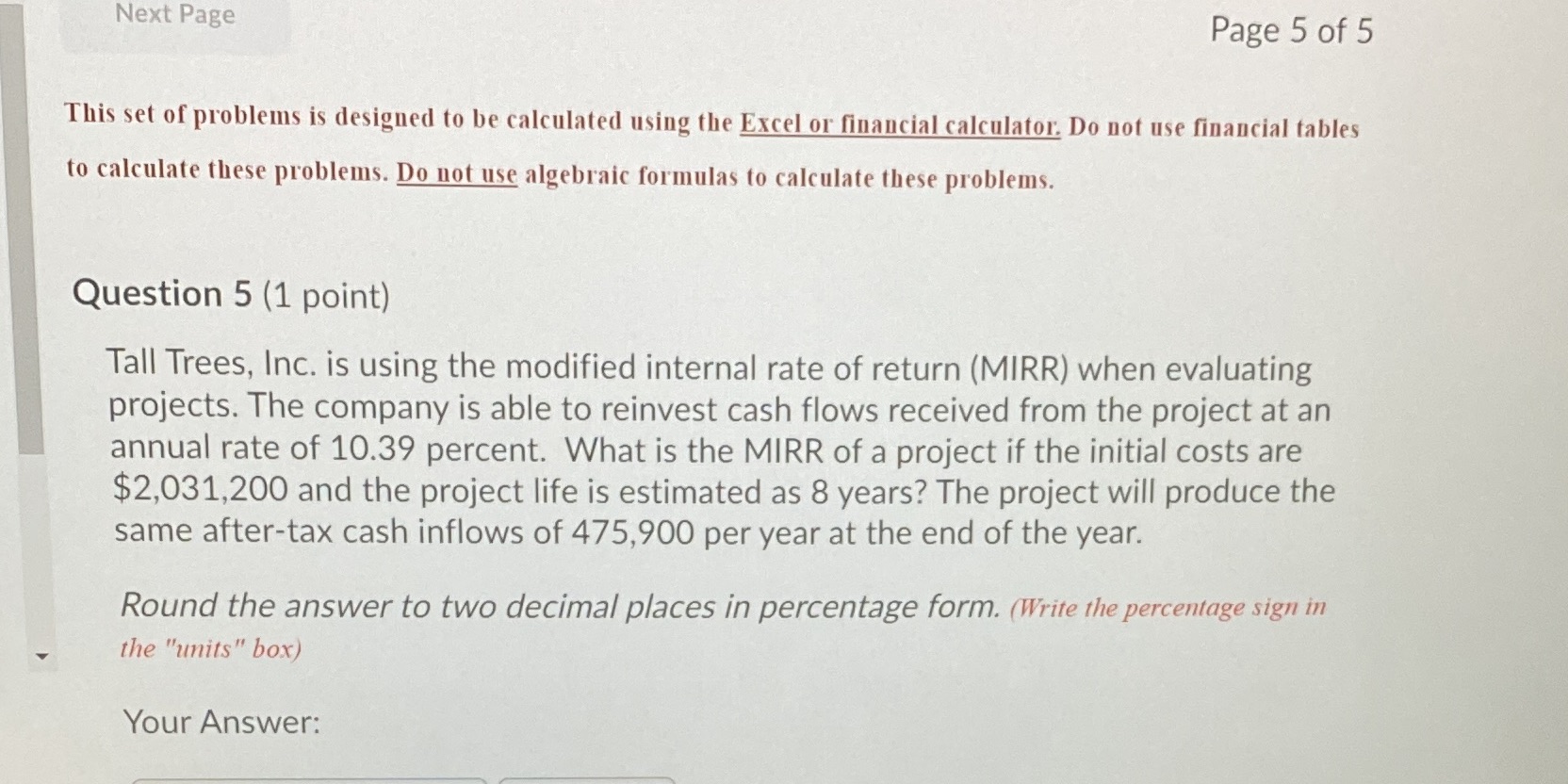 Please show how the work is completed using excel