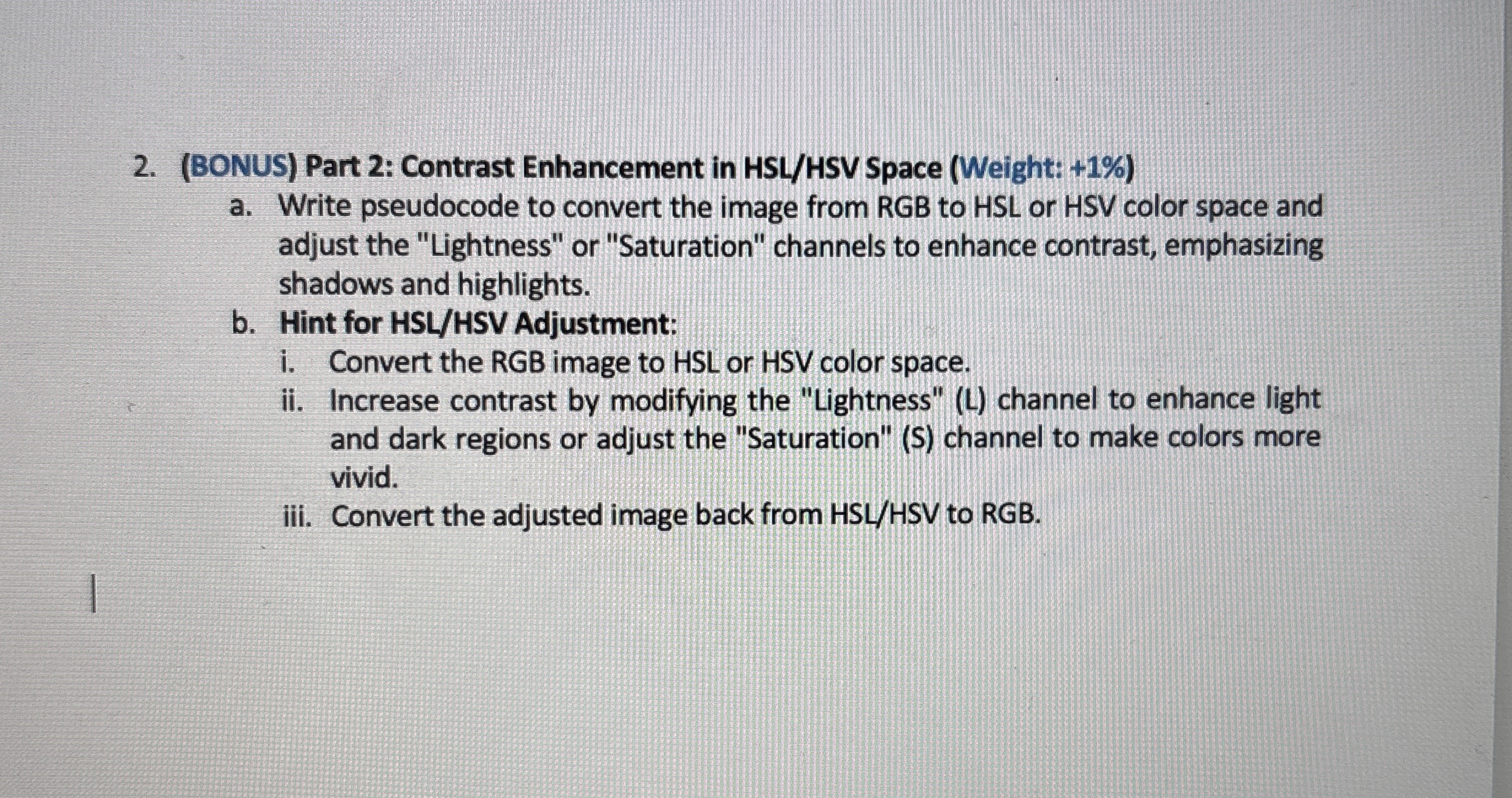 ( BONUS ) Part 2 : Contrast Enhancement in HSL /