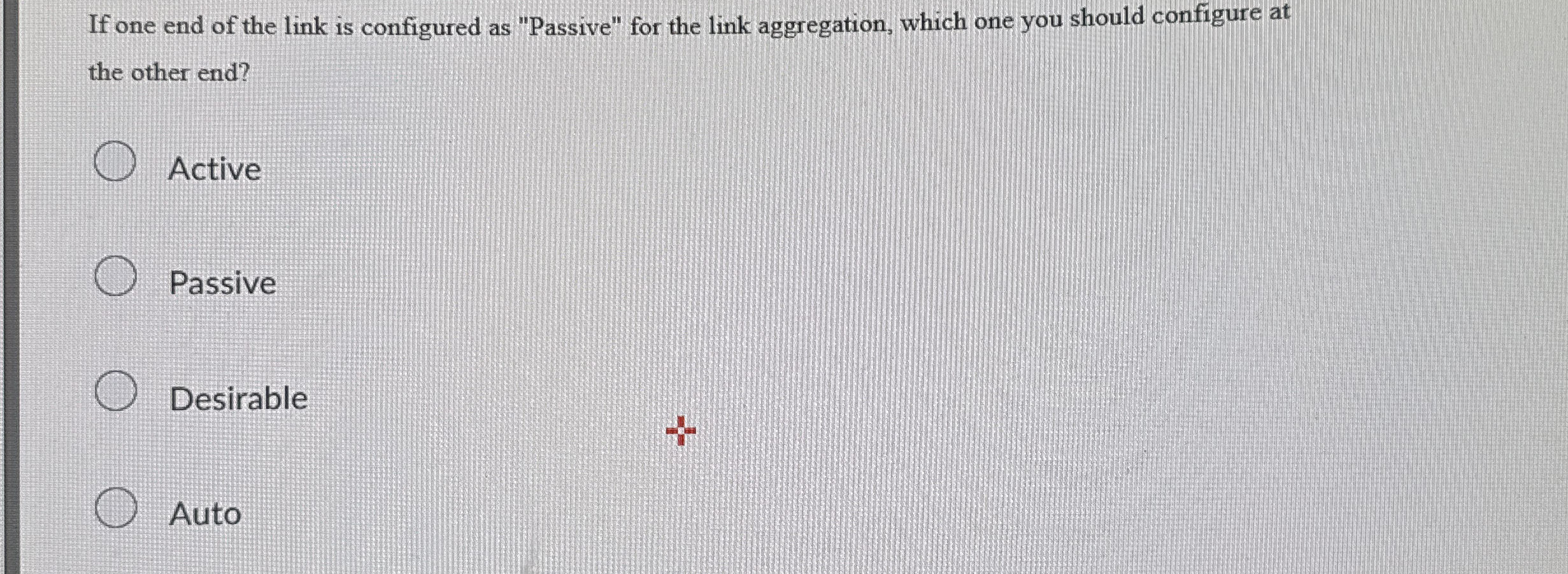 If one end of the link is configured as "Passive"