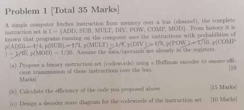 Problem 1 [ Total 3 5 Marks ] A simple computer
