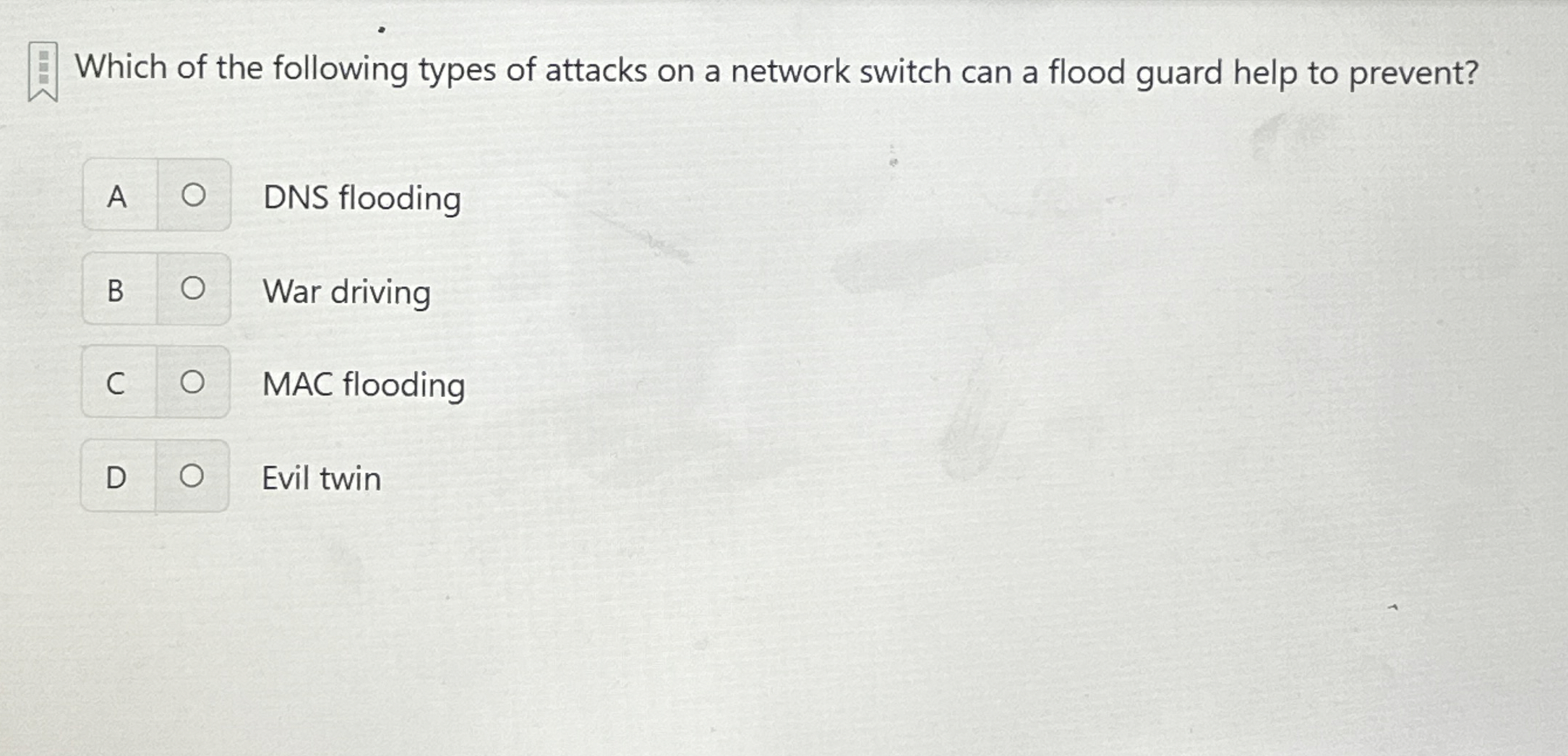 Which of the following types of attacks on a