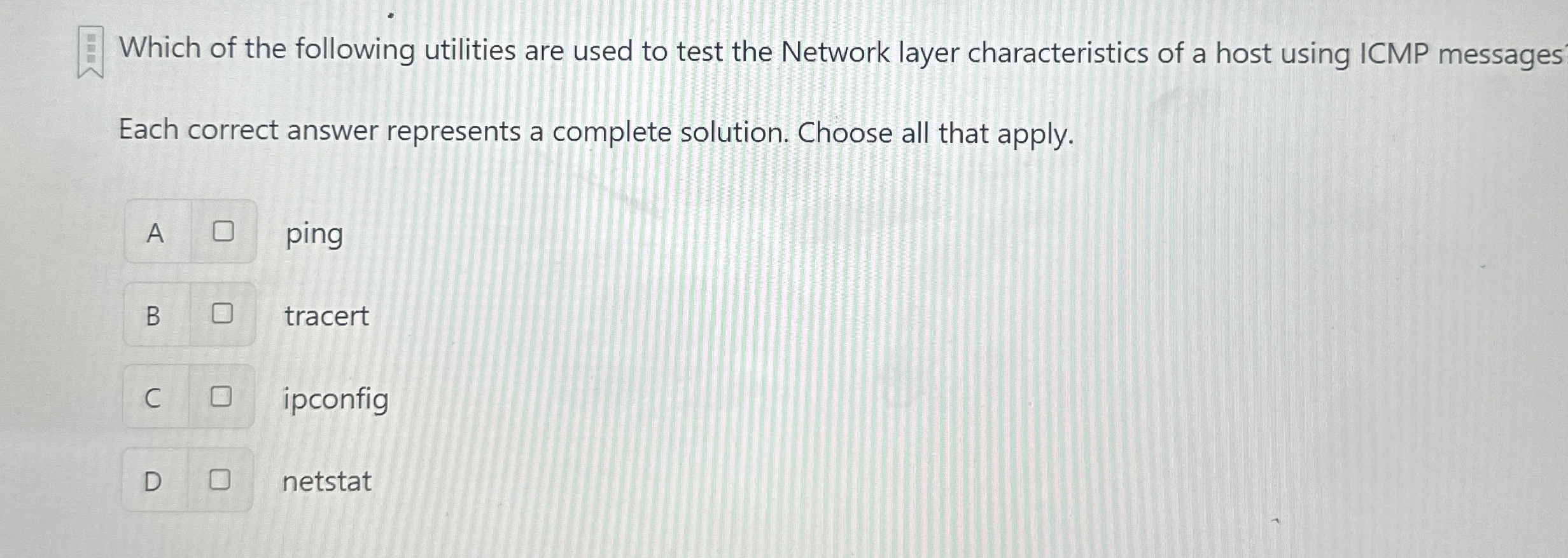 Which of the following utilities are used to test