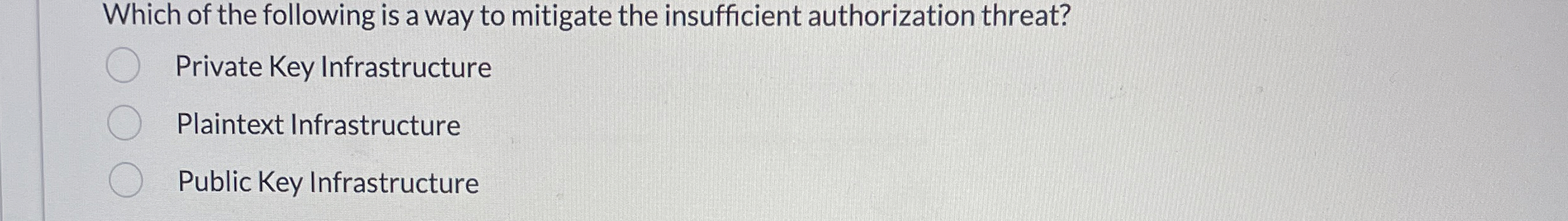Which of the following is a way to mitigate the