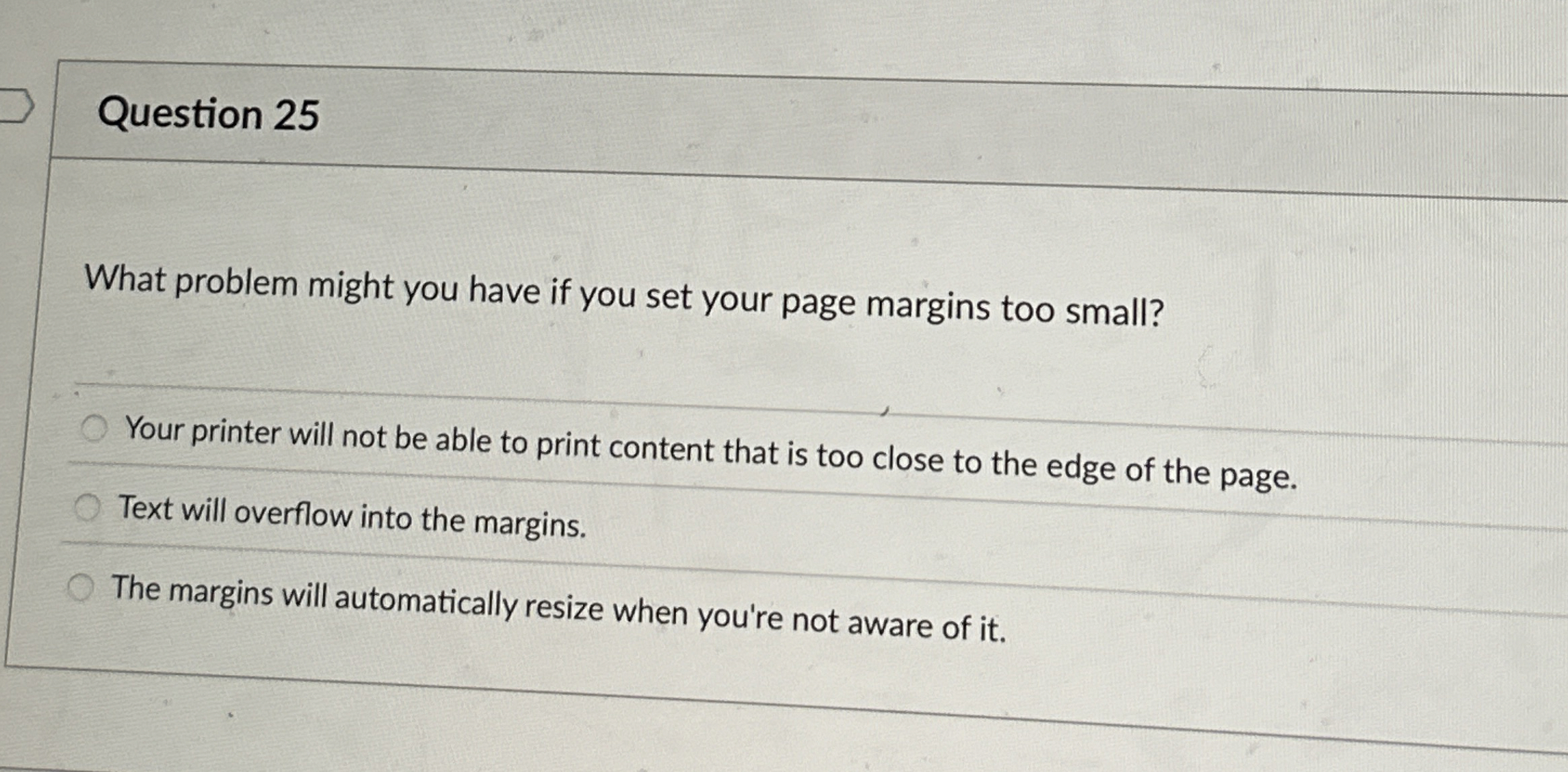 Question 2 5 What problem might you have if you