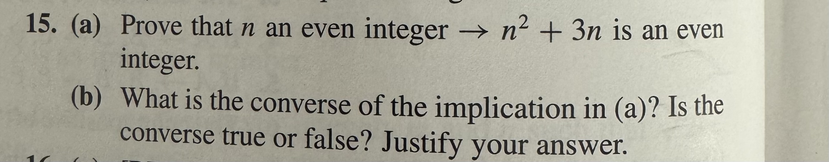 ( a ) Prove that n an even integer n 2 + 3 n is