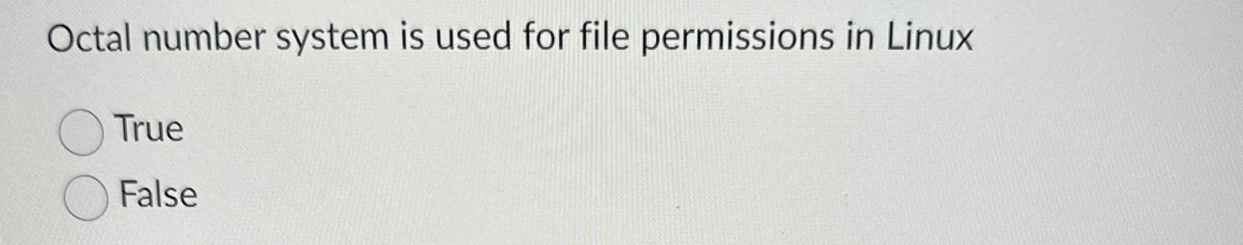 Octal number system is used for file permissions