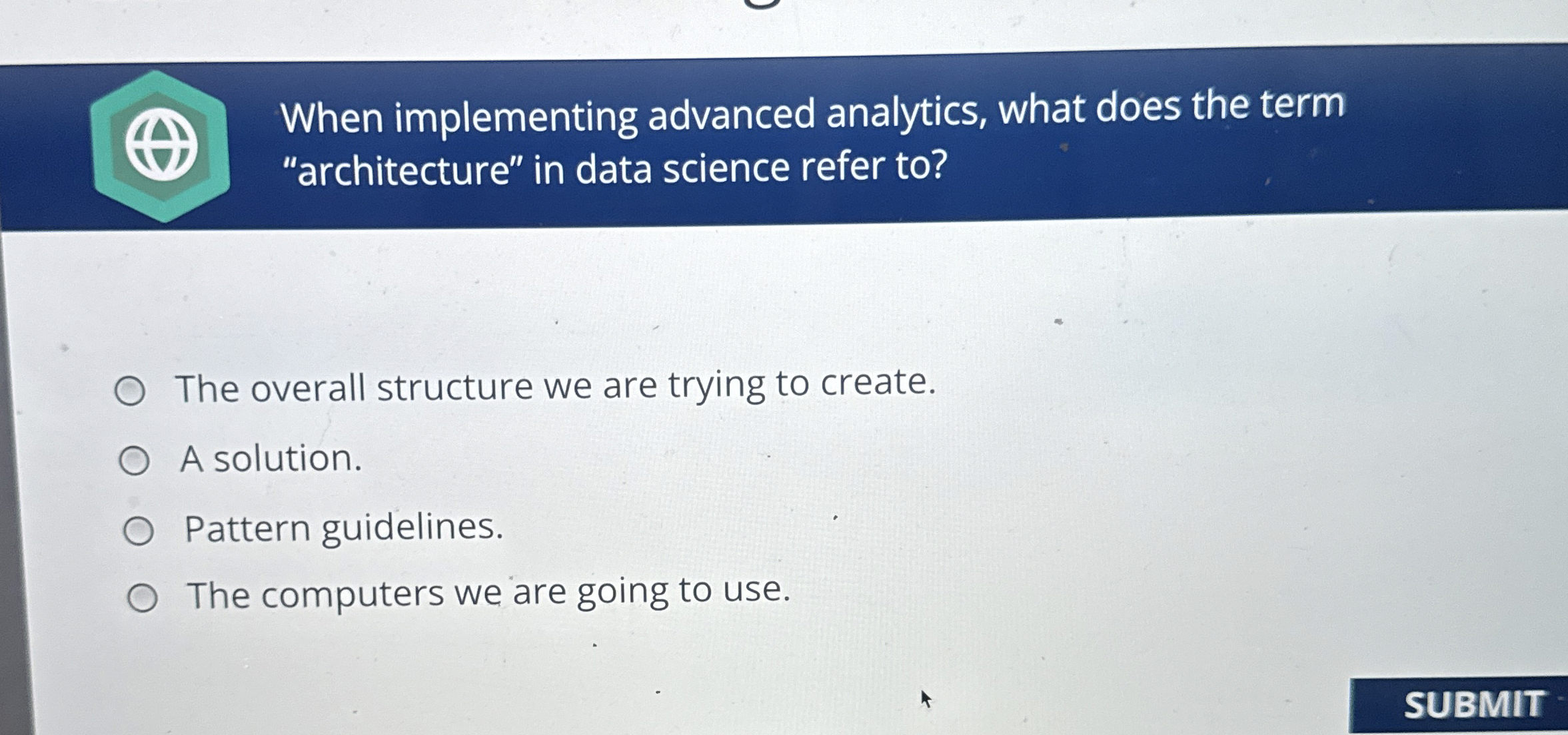 When implementing advanced analytics, what does