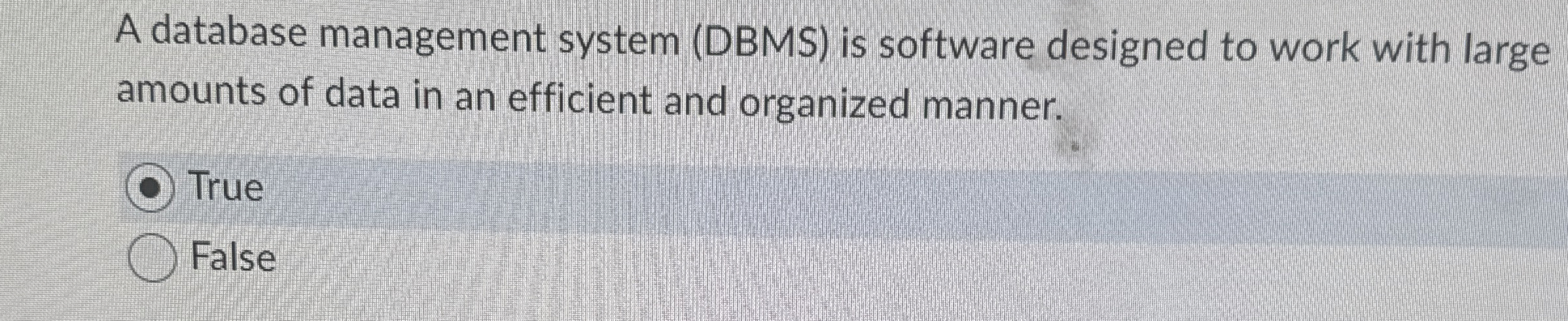 A database management system ( DBMS ) is software