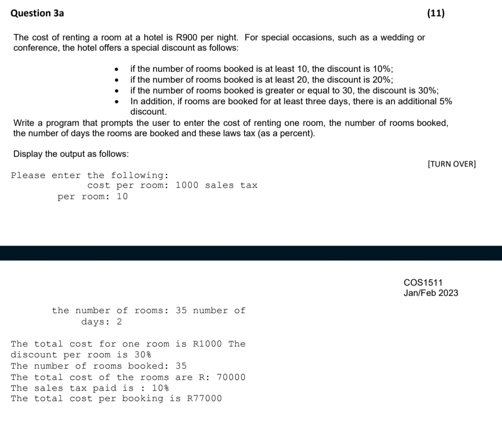 Question 3 a The cost of renting a room at a