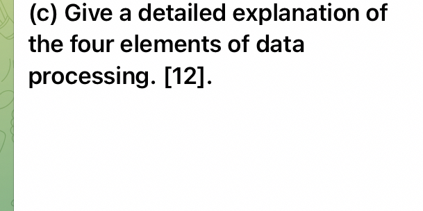 ( c ) Give a detailed explanation of the four