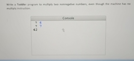 Write a Toddler program to multiply two