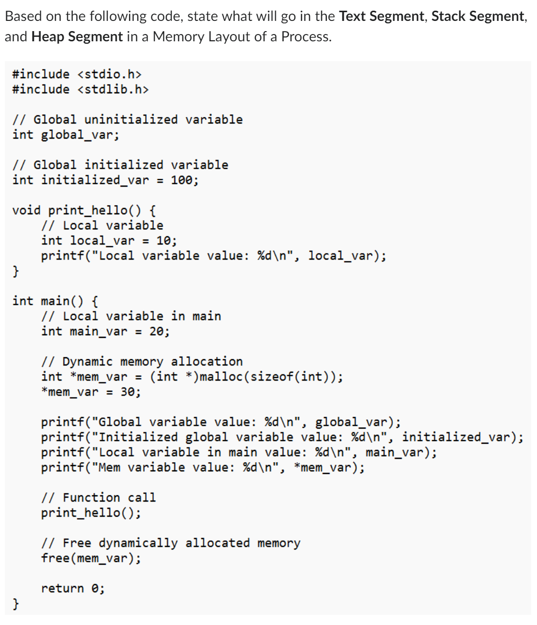 Based on the following code, state what will go