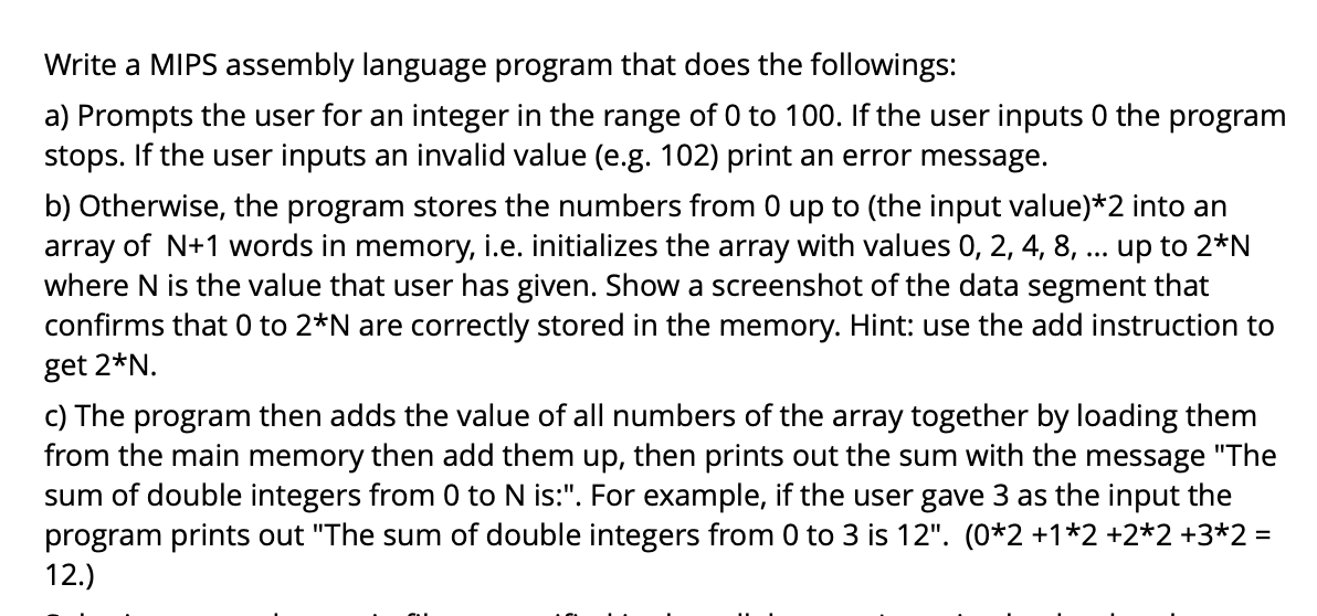Write a MIPS assembly language program that does
