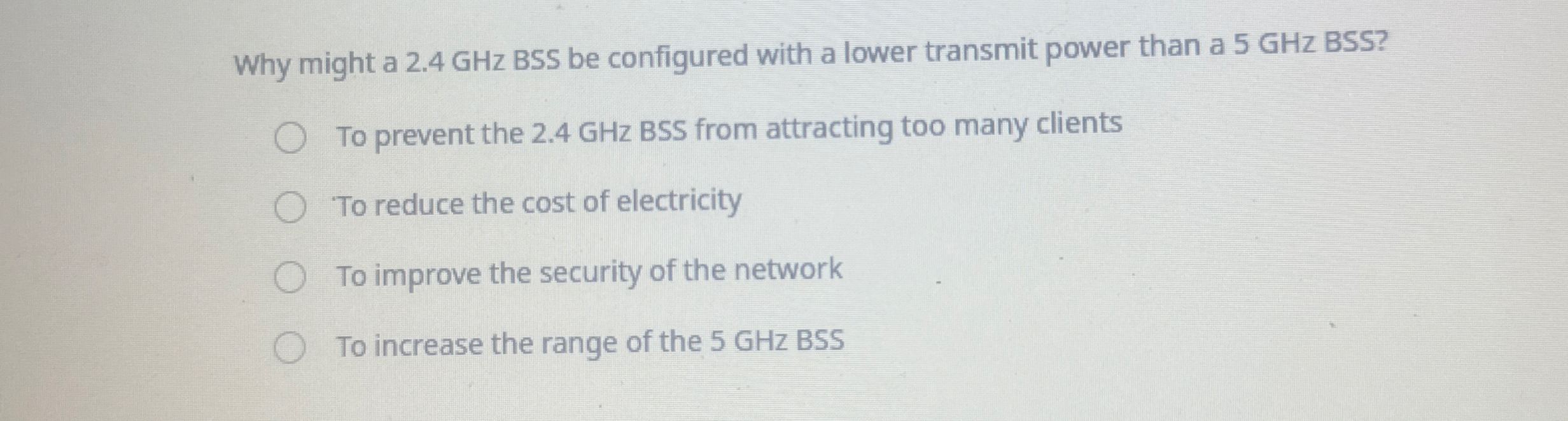 Why might a 2 . 4 GHz BSS be configured with a