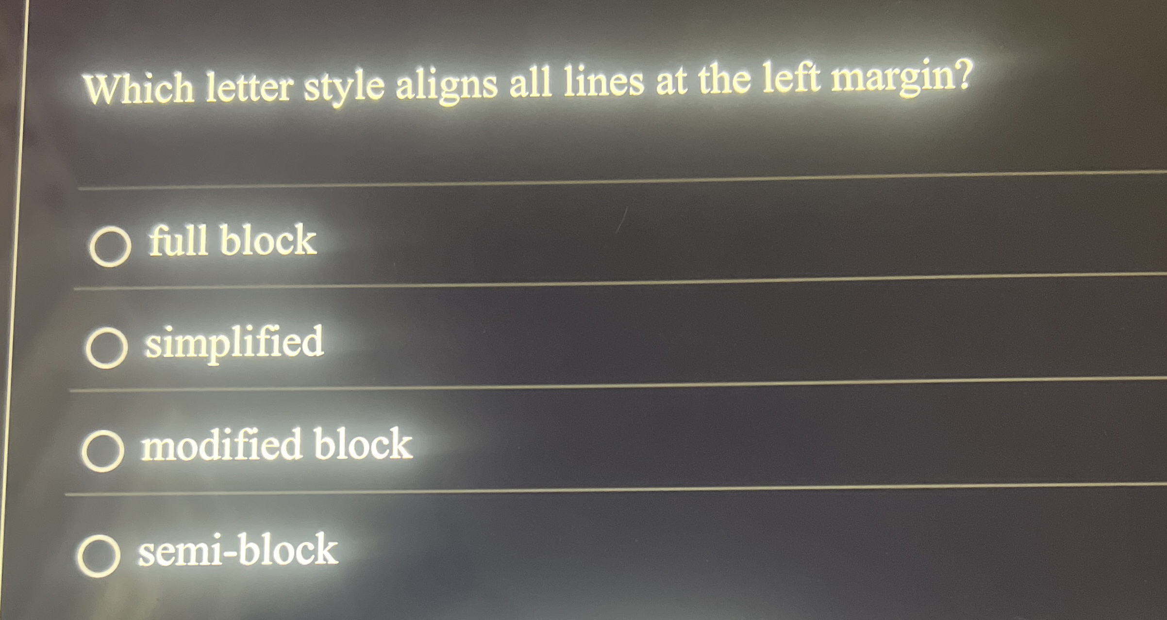 Which letter style aligns all lines at the left