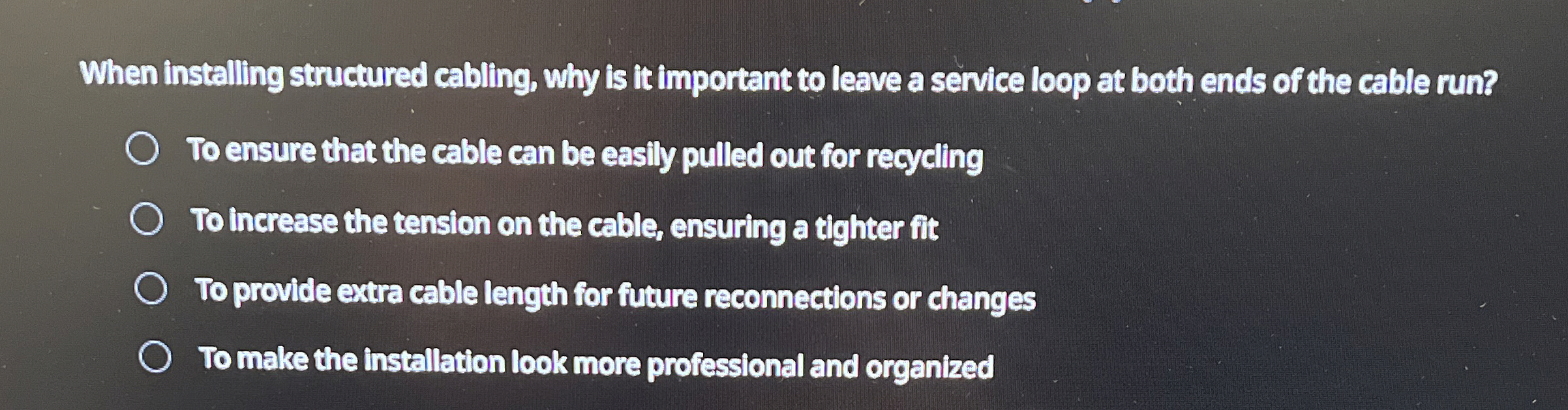 When installing structured cabling, why is it