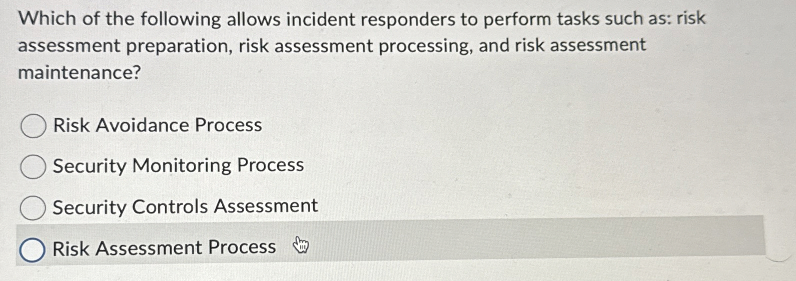 Which of the following allows incident responders