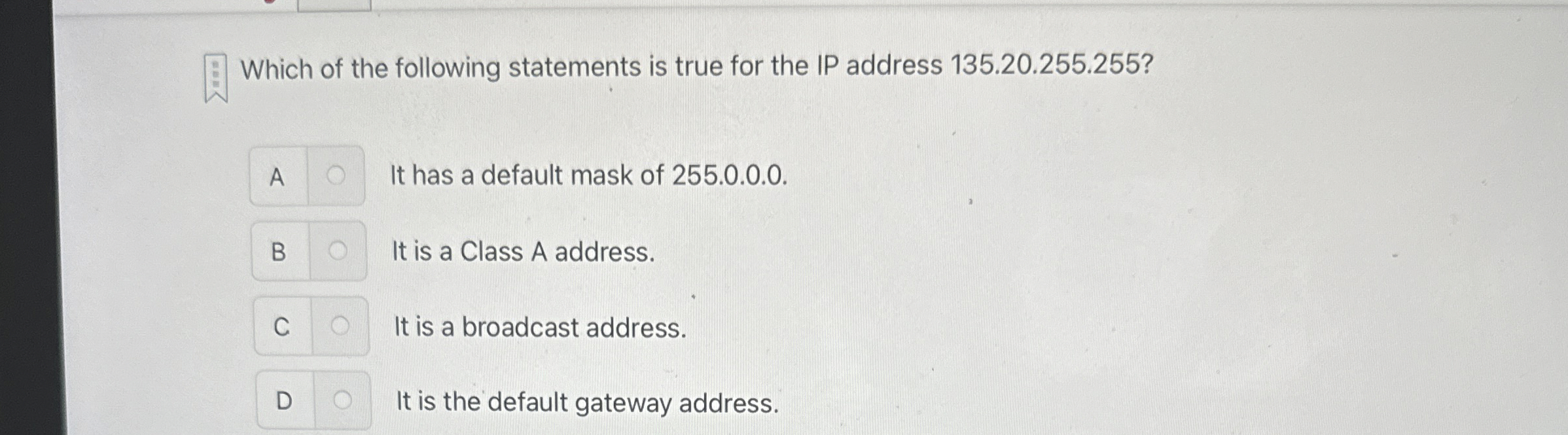 Which of the following statements is true for the