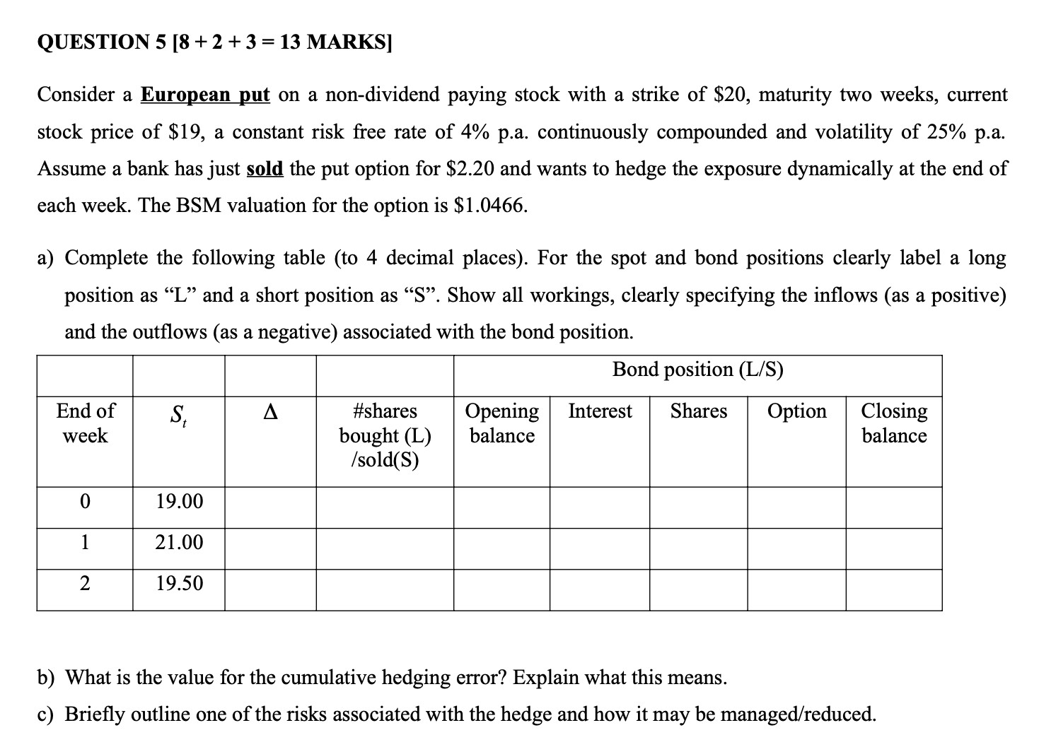 QUESTION 5 [8 +2 + 3 = 13 MARKS] Consider a