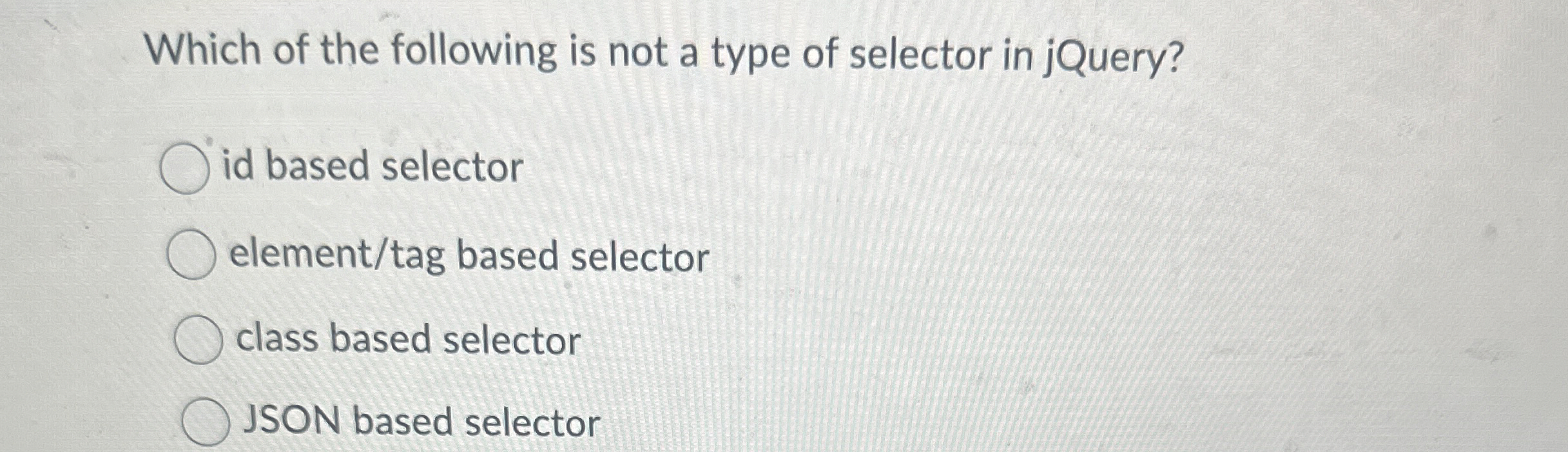 Which of the following is not a type of selector