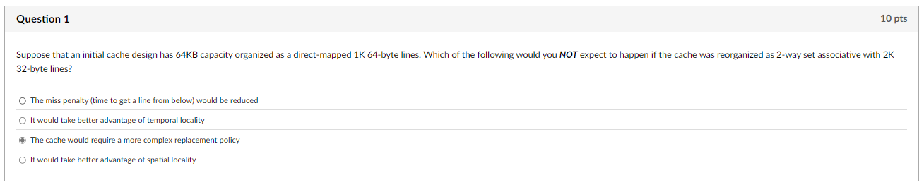 Question 1 Suppose that an initial cache design