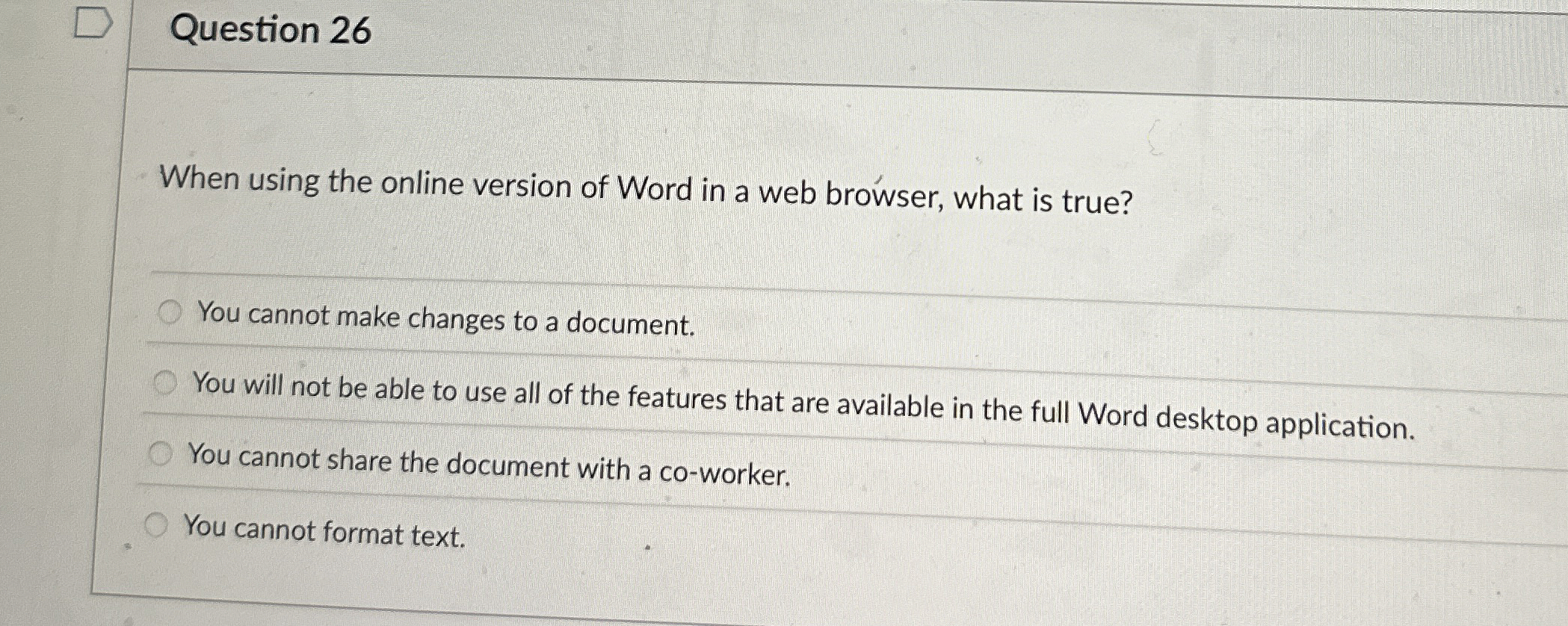 Question 2 6 When using the online version of
