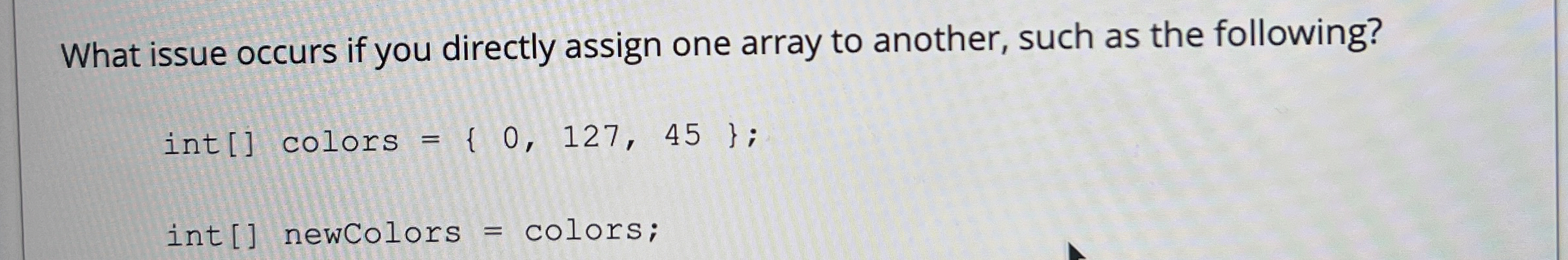 What issue occurs if you directly assign one