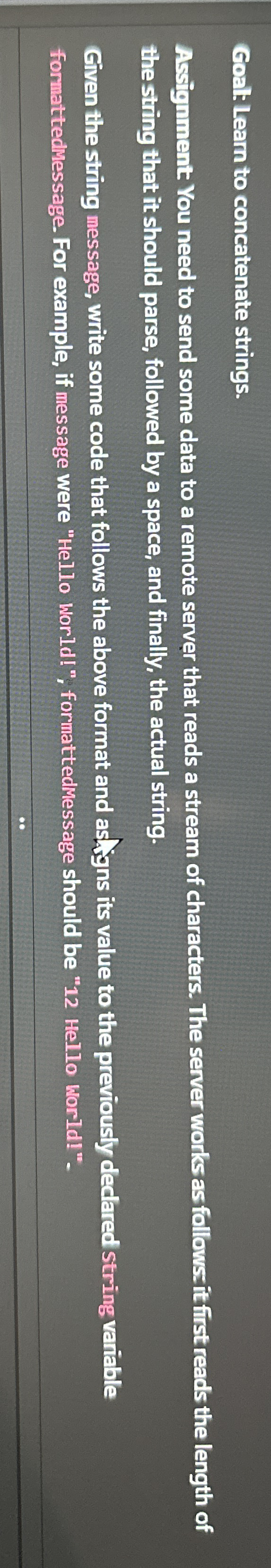 Goal: Learn to concatenate strings. Needs to be