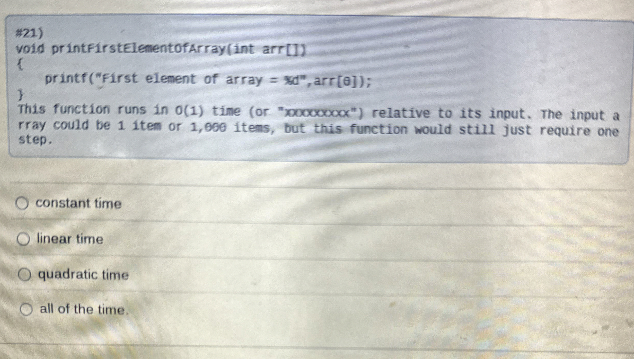 * 2 1 ) void printFirstelementofArray ( int arr [