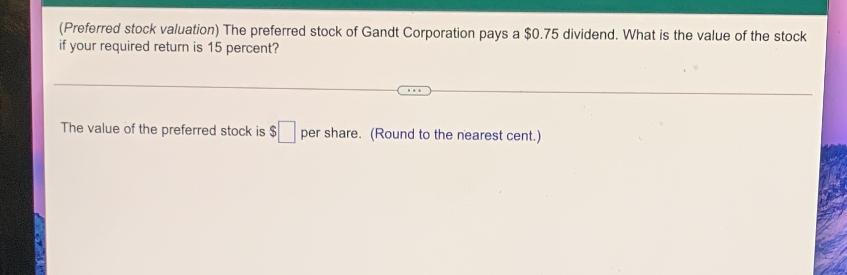 14. Please round to the nearest cent (Preferred