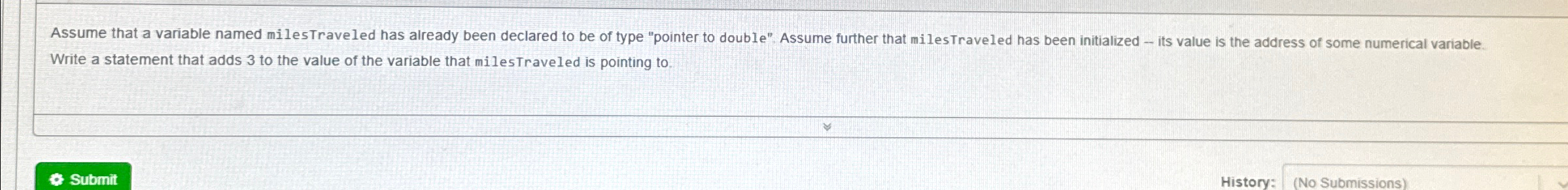 Assume that a variable named milestraveled has