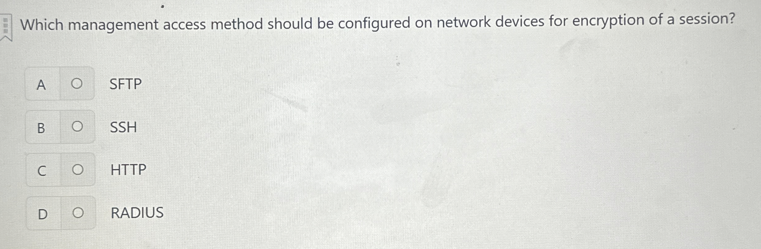 Which management access method should be