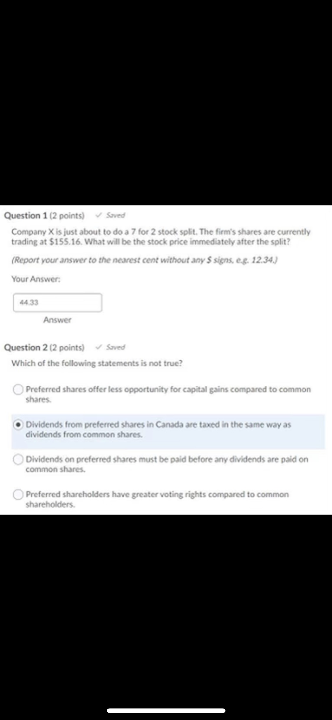Question 6 (2 points) Saved The following table