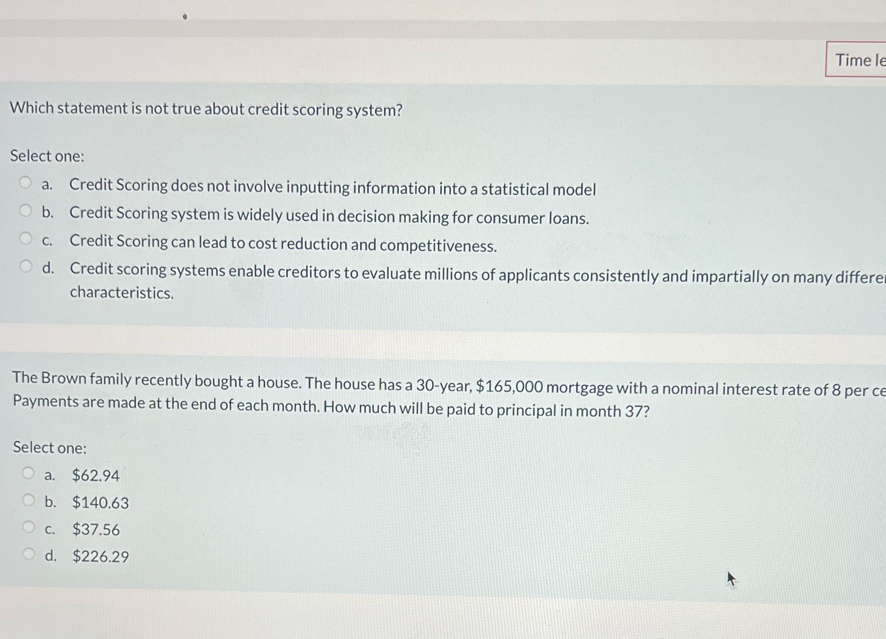 Both questions Time le Which statement is not