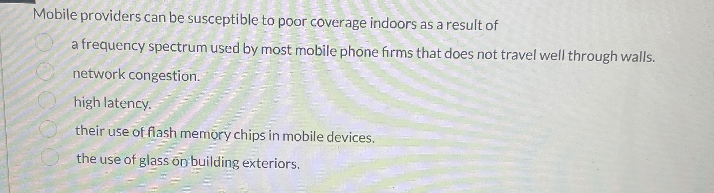 Mobile providers can be susceptible to poor