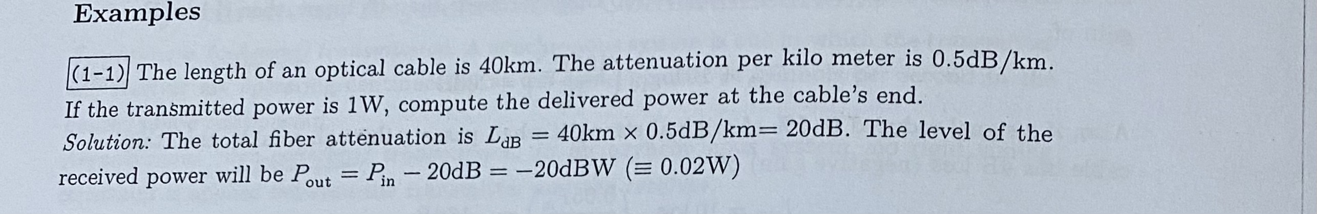 ( 1 - 1 ) The length of an optical cable is 4 0
