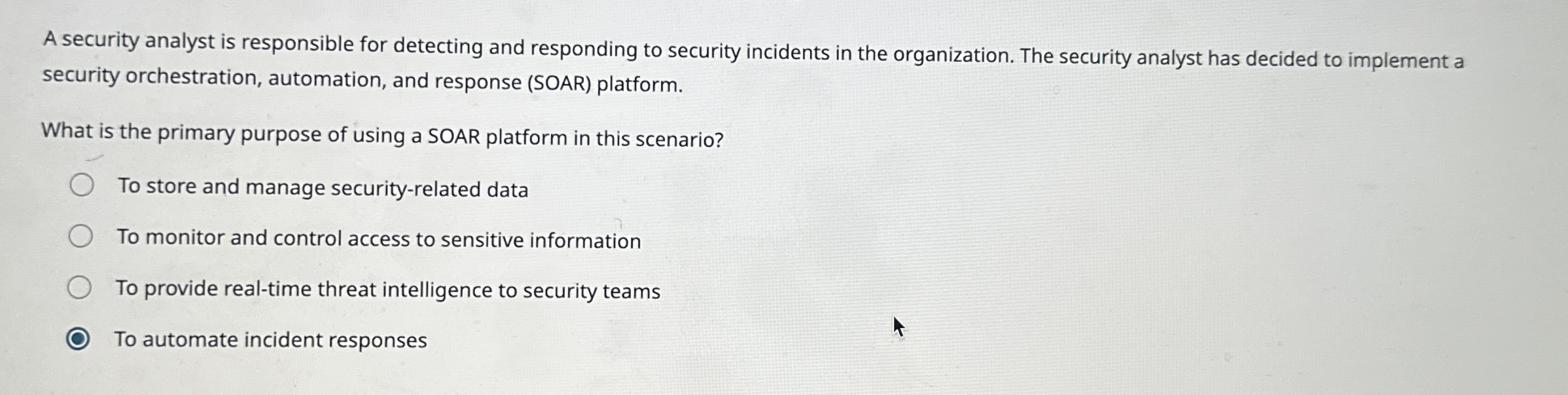 A security analyst is responsible for detecting