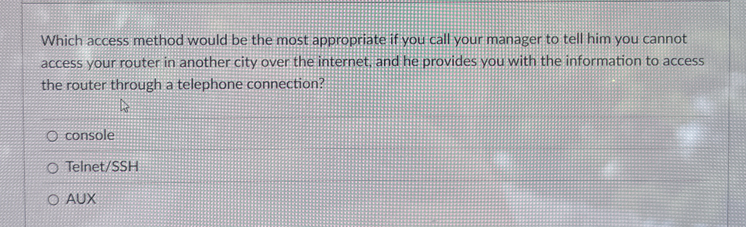 Which access method would be the most appropriate