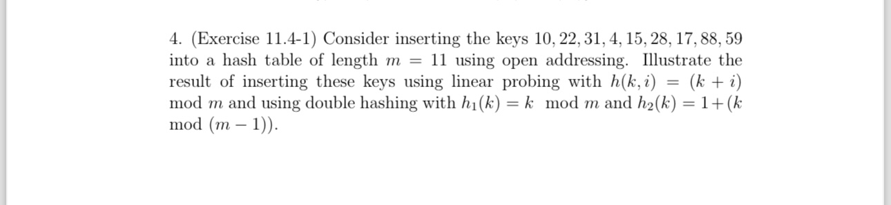 ( Exercise 1 1 . 4 - 1 ) Consider inserting the