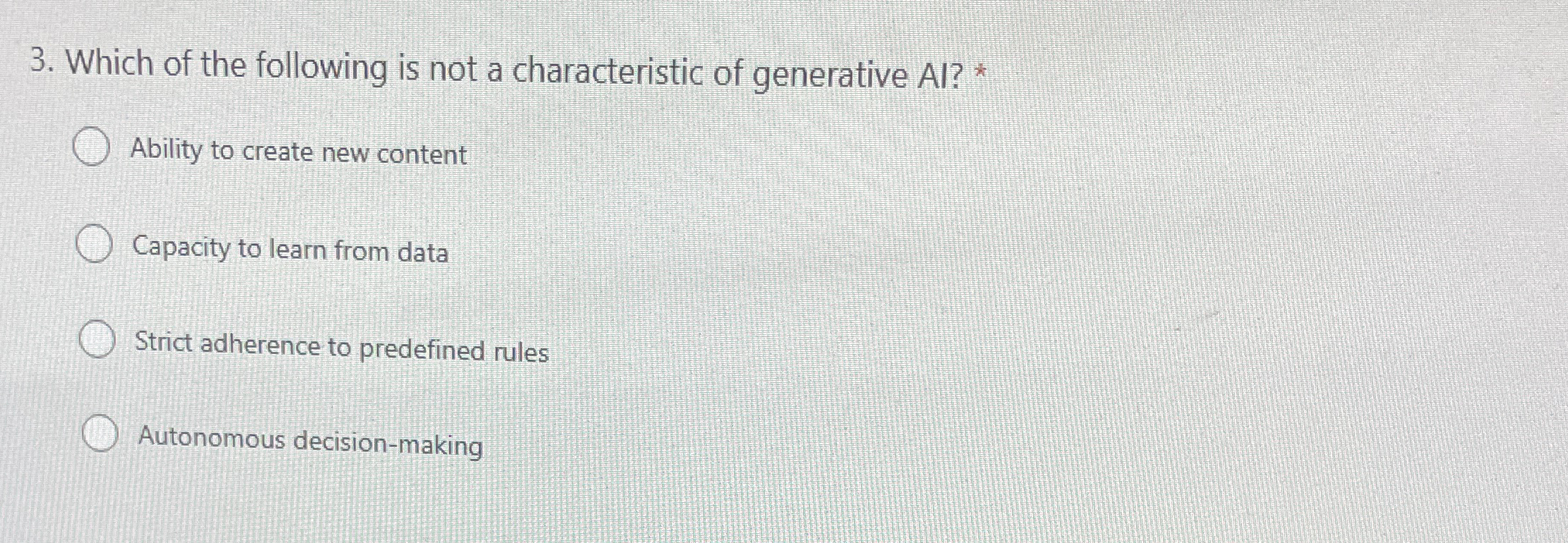 Which of the following is not a characteristic of