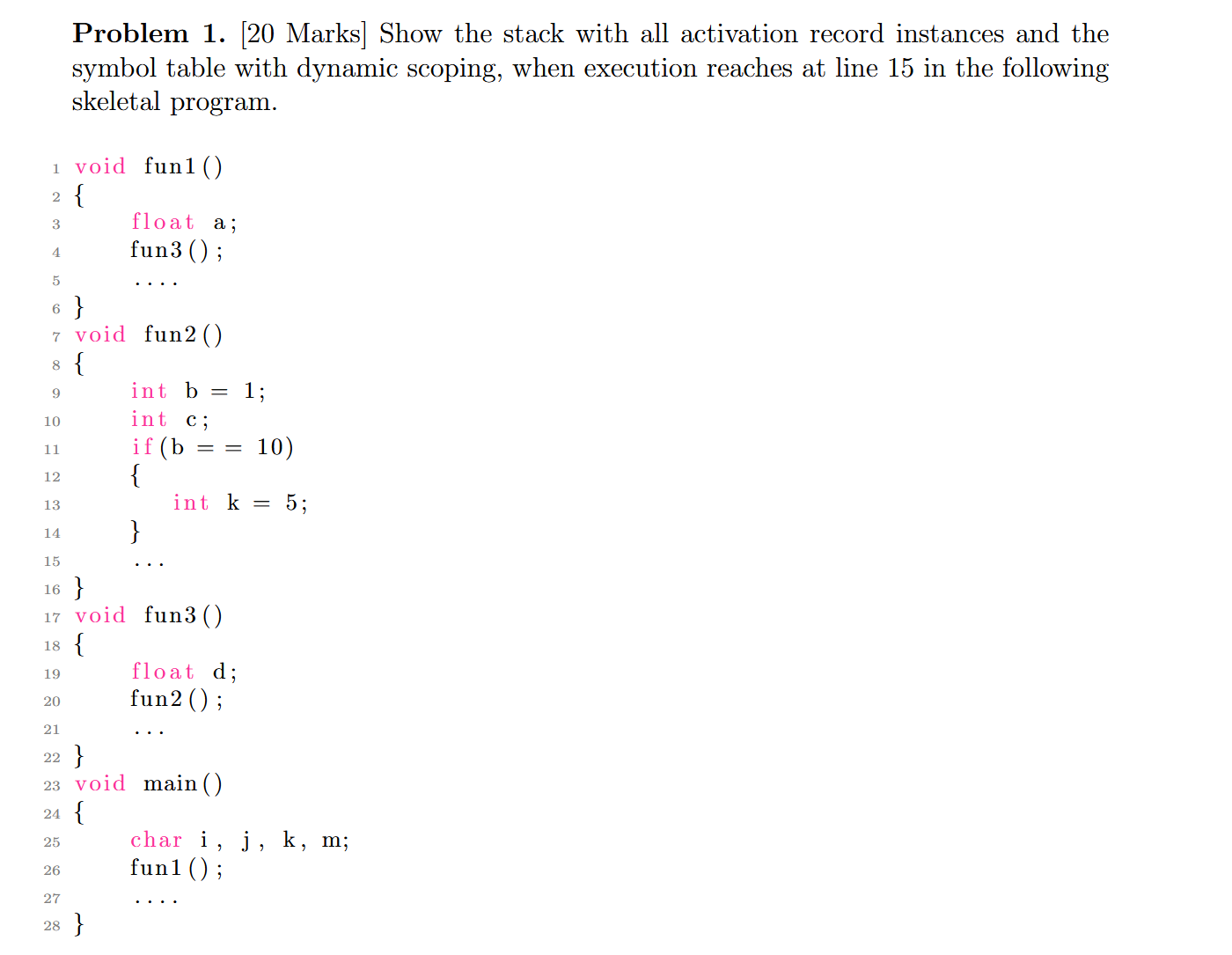 Problem 1 . [ 2 0 Marks ] Show the stack with all