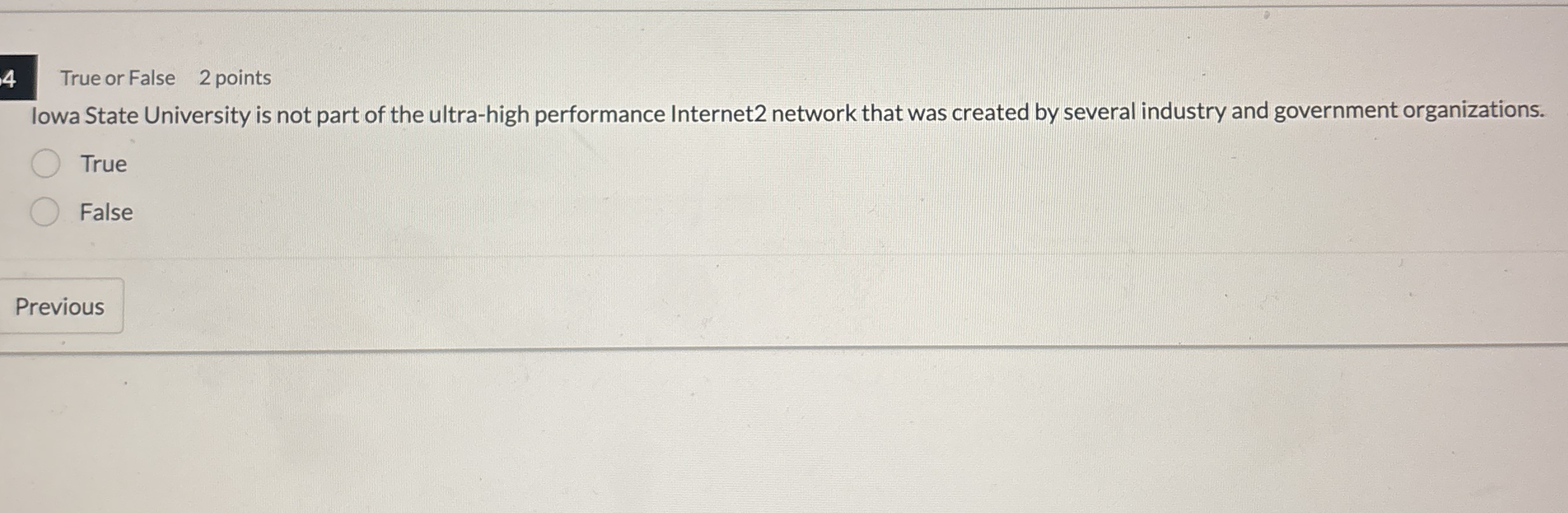 4 True or False 2 points lowa State University is