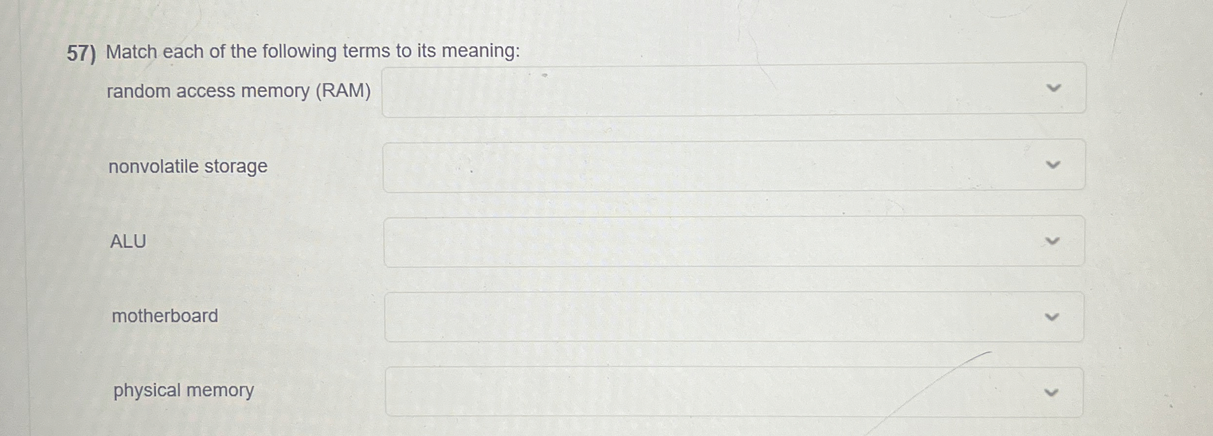 Match each of the following terms to its meaning: