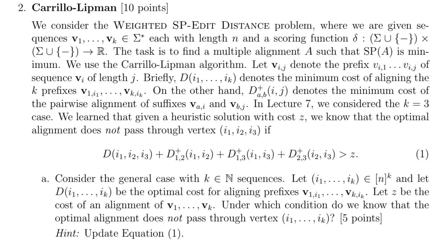 Carrillo - Lipman [ 1 0 points ] We consider the