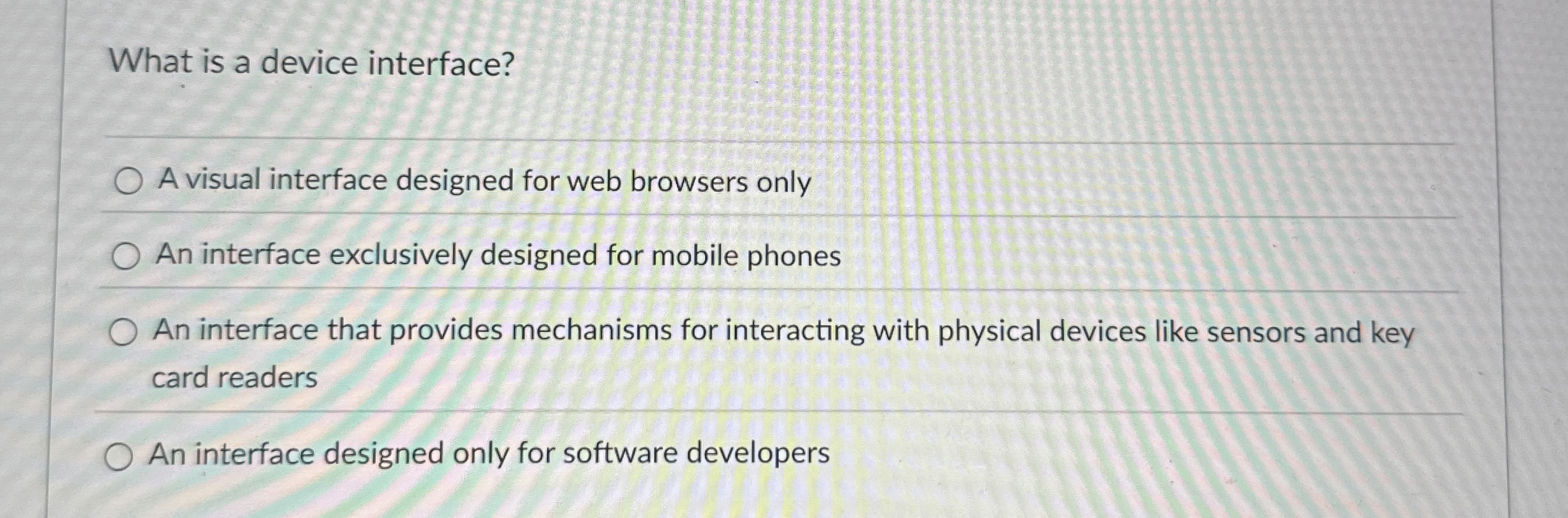 What is a device interface? A visual interface