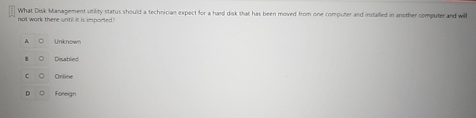 What Disk Management utility status should a