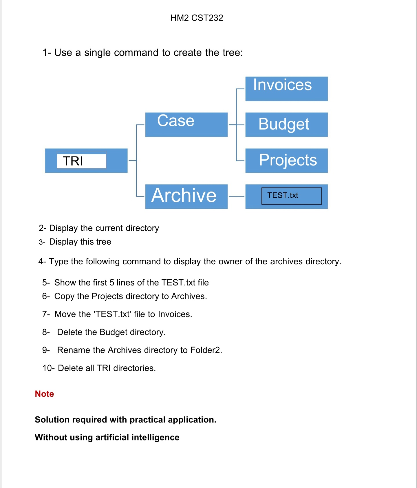 1 - Use a single command to create the tree: L -