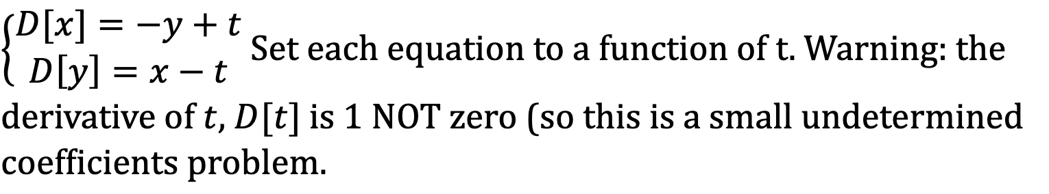 code class = "asciimath" > D [ x ] = - y + t D [